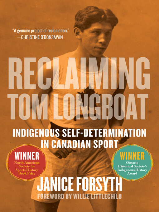 Title details for Reclaiming Tom Longboat by Janice Forsyth - Available